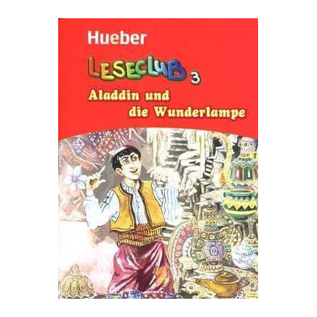 Leseclub 3 : Aladdin und die Wunderlampe