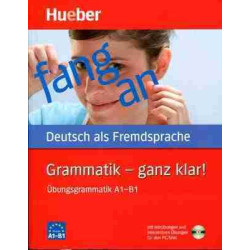 Grammatiken: Grammatik-Ganz klar A1-B1 + cd Rom (Schritte Ubungsgrammatik)