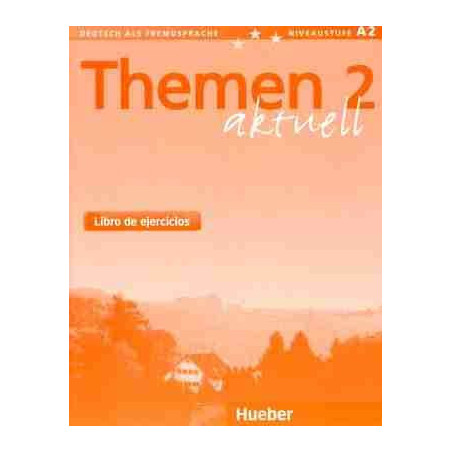 Themen Aktuell 2 A2 ejercicios (ed.esp)