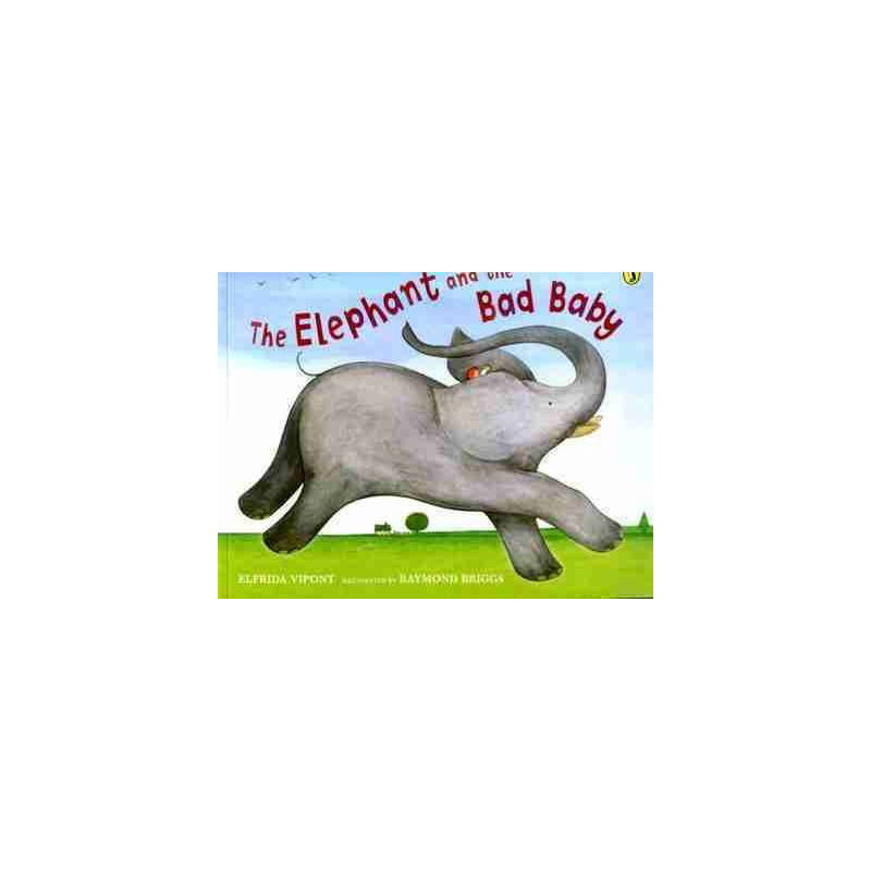 Elephant and the bad Baby pb