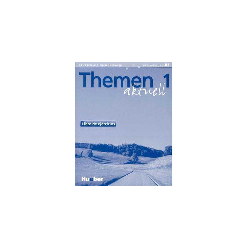 Themen Aktuell 1 A1 ejercicios (ed.esp)