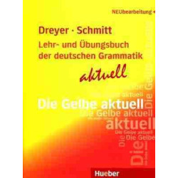 Lehr und Übungsbuch der deutschen Grammatik Aktuell