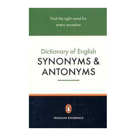 Dictionary of English Synonyms and Antonyms