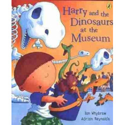 Harry and the Dinosaurs at the Museum PB