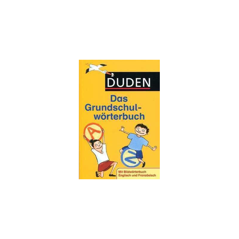 Duden das Grundschulworterbuch