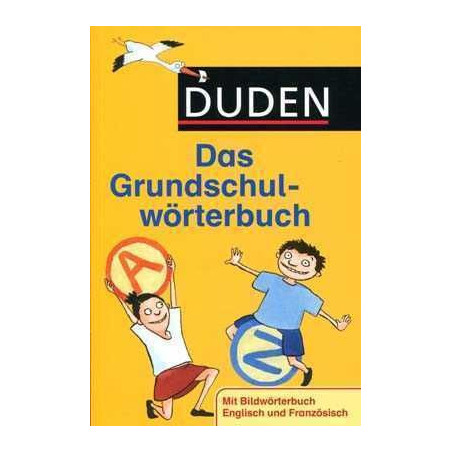 Duden das Grundschulworterbuch