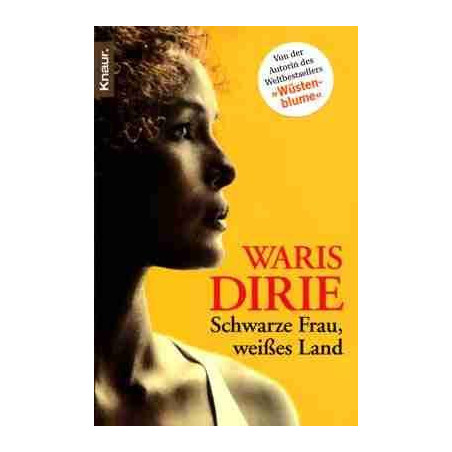 Schwarze Frau, Weißes Land