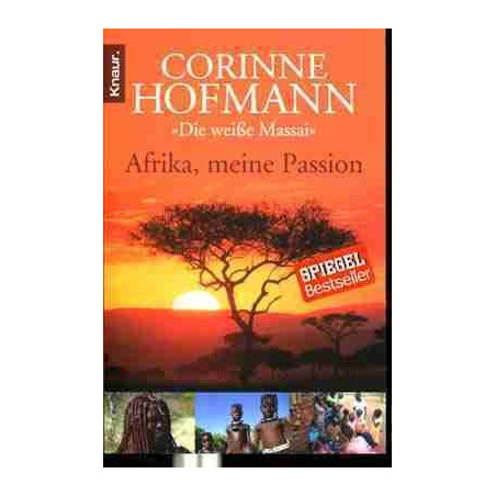 Africa , Meine Passion