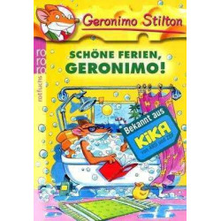 Geronimo Stilton 6 : Schone Ferien Geronimo !