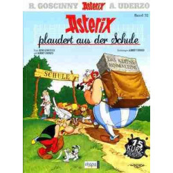 Asterix Plaudert aus der Schule