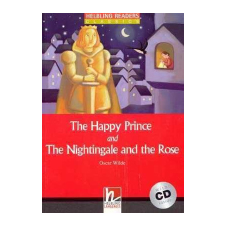 Happy Prince and the Nightingale and the Rose + cd audio hrc1