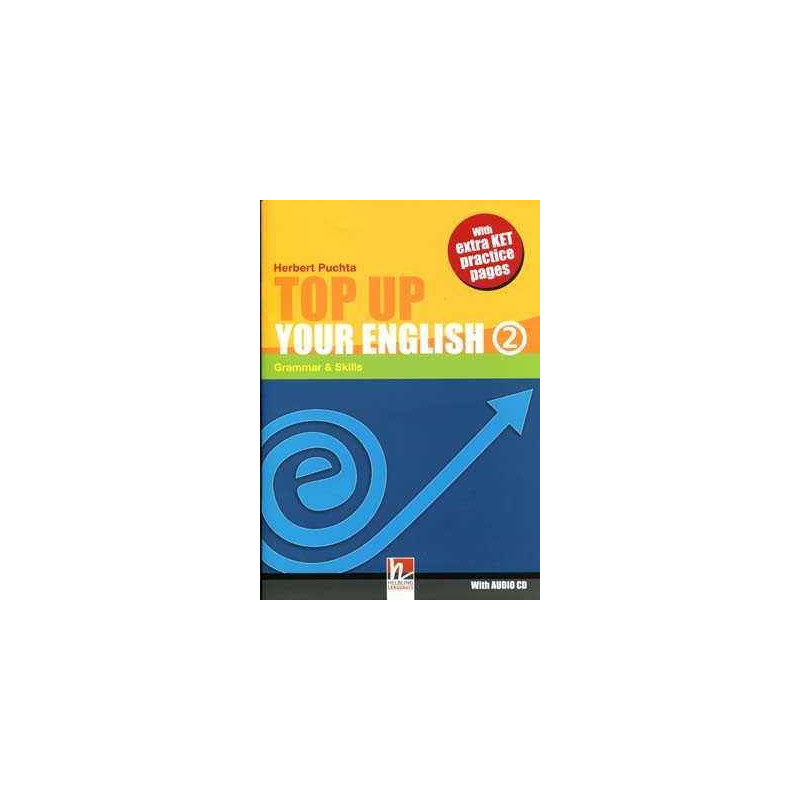 Top Up your English 2, A2 Grammar & Skills + Cd audio (Ket)