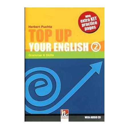 Top Up your English 2, A2 Grammar & Skills + Cd audio (Ket)