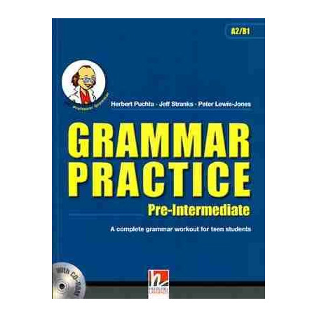 Grammar Practice Pre - Intermediate A2 / B1 + Cd Rom