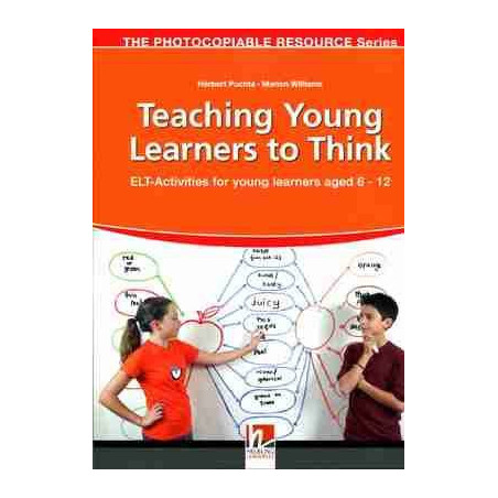 Teaching Young Learners to Think (Ages 6-12) Photocopiable