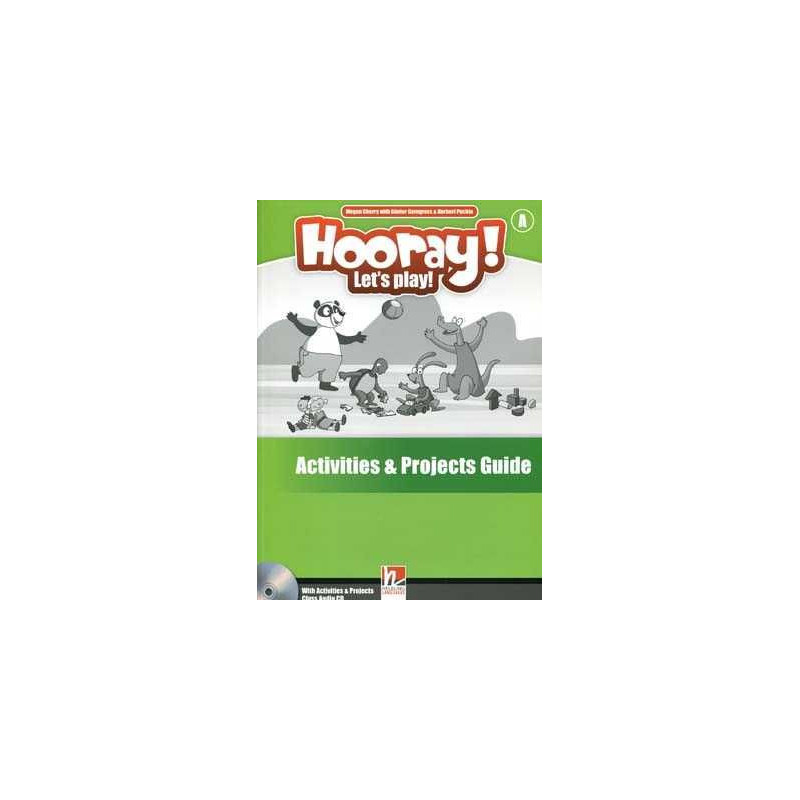 Hooray Let Play A activities & projects Guide