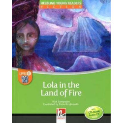 Lola in the Land of Fire + cd