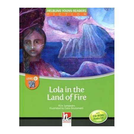 Lola in the Land of Fire + cd