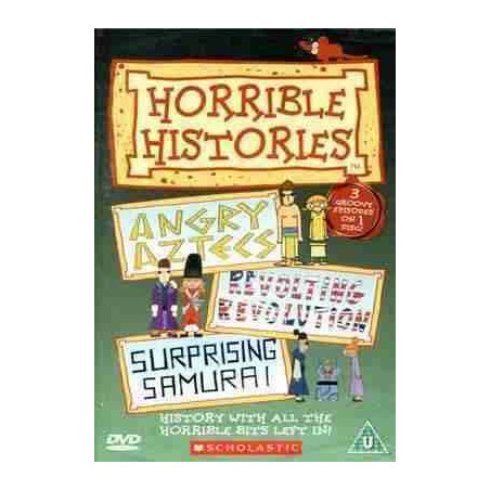 Horrible Stories :DVD  Angry Aztecs , Revolting Revolutions , Surprising Samurai )