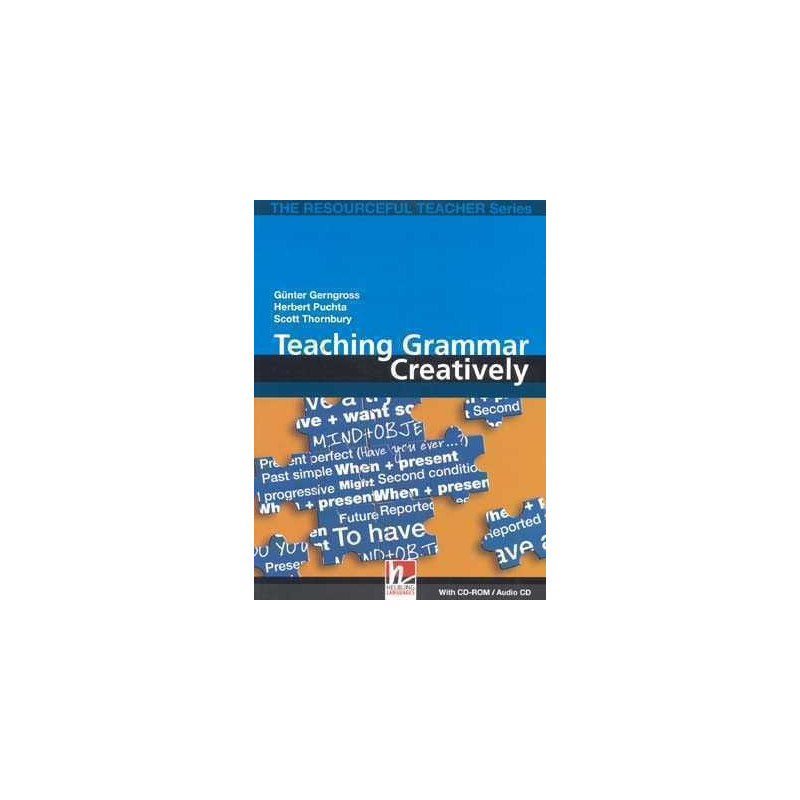 Teaching Grammar Creatively + cd rom/audio