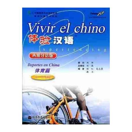 Vivir el Chino : Deportes en China + cd audio