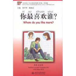 Whom do you Like More? + cd MP3 nivel 1(300 palabras), Ni Zui Xihuan Shui