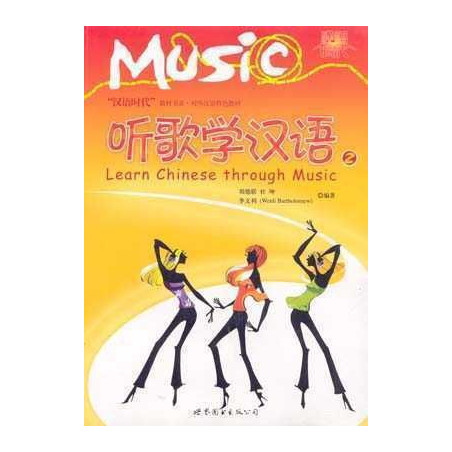 Learn Chinese Through Music 2 + cd audio