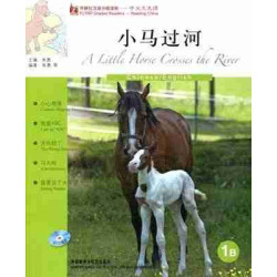 A Little Horse Crosses the River 1B ( Readers Chinese)