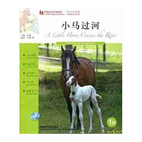 A Little Horse Crosses the River 1B ( Readers Chinese)