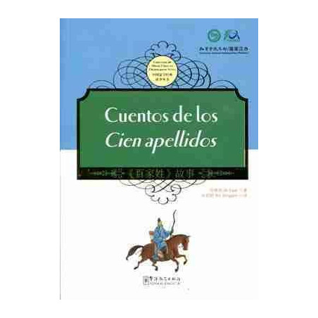 Cuentos de los Cien Apellidos (Bilingue Chino - Español )