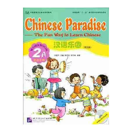 Chinese Paradise Workbook 2A + Cd audio 2A + 2B