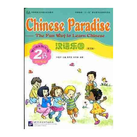 Chinese Paradise Workbook 2 B