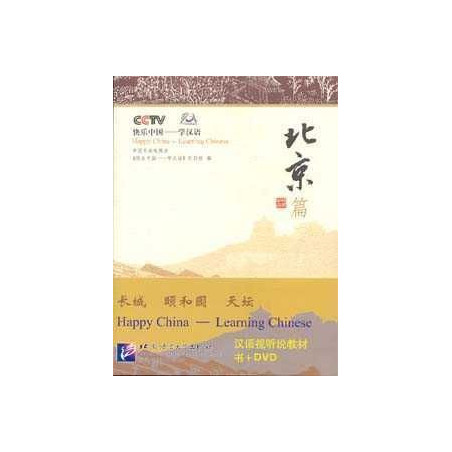 Happy China - Learning Chinese : Beijing + DVD