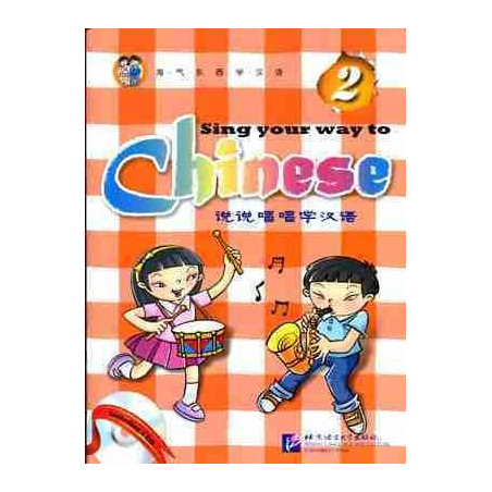 Sing your Way to Chinese 2 + cd audio