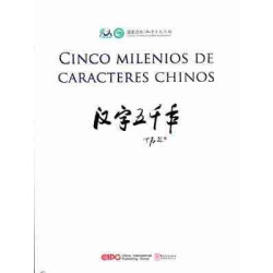 Cinco Milenios de Caracteres Chinos