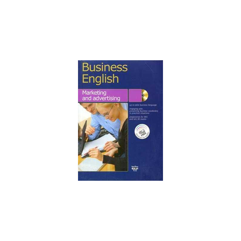 Business English : Marketing and Advertising + Cd audio