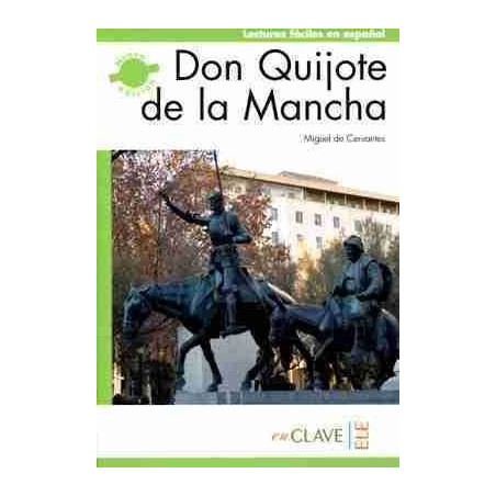 Don Quijote de la Mancha : nivel 4 , C1