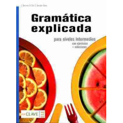 Gramatica Explicada nivel Intermedio + soluciones