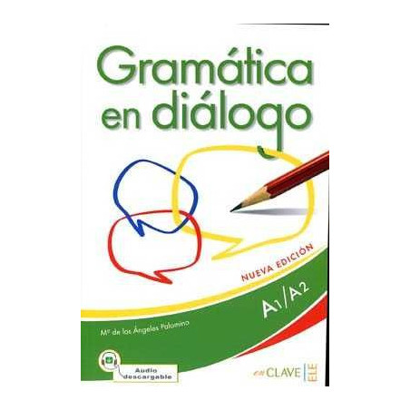 Gramatica en Dialogo A1-A2 n/e