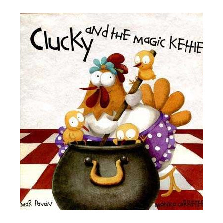 Clucky and the Magic Kehie