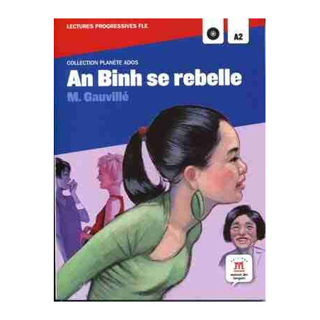 An Binh se Rebelle A2 + Cd audio