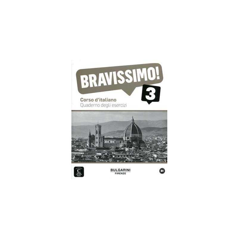 Bravissimo 3, B1 Quaderno degli esercizi