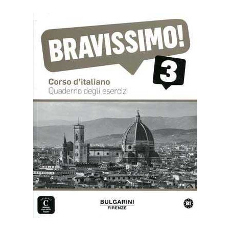 Bravissimo 3, B1 Quaderno degli esercizi