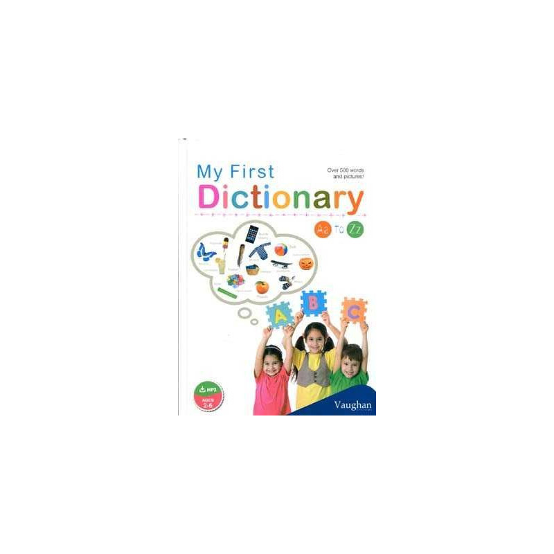 My First Dictionary 2 - 6 ages HB