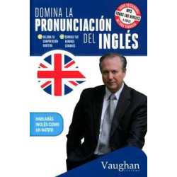 Domina la Pronunciacion del Ingles