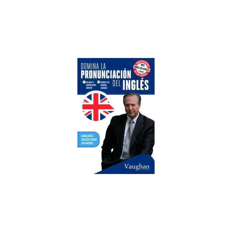 Domina la Pronunciacion del Ingles