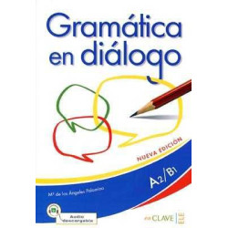 Gramatica en Dialogo A2-B1 n/e