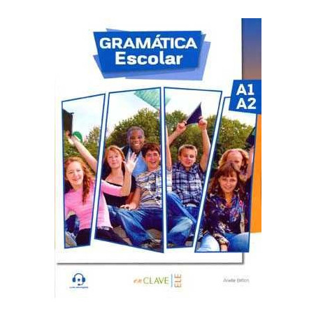 Gramatica Escolar A1 / A2