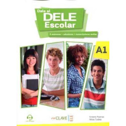 Dale al DELE Escolar A1 + audio web+ respuestas