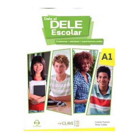 Dale al DELE Escolar A1 + audio web+ respuestas